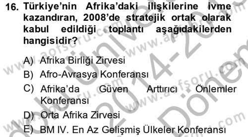 Türk Dış Politikası 2 Dersi 2014 - 2015 Yılı (Final) Dönem Sonu Sınav Soruları 16. Soru