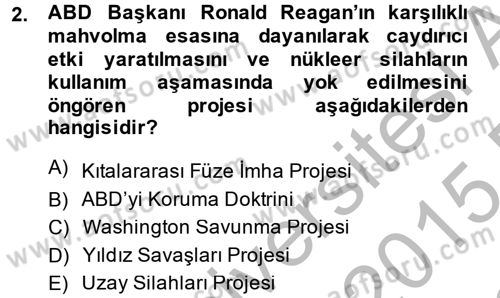 Türk Dış Politikası 2 Dersi 2014 - 2015 Yılı (Final) Dönem Sonu Sınav Soruları 2. Soru
