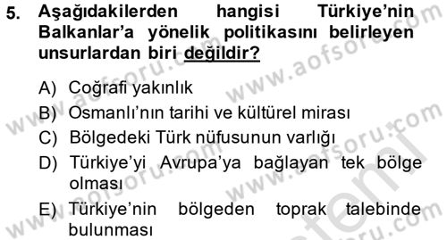 Türk Dış Politikası 2 Dersi 2014 - 2015 Yılı Tek Ders Sınavı 5. Soru