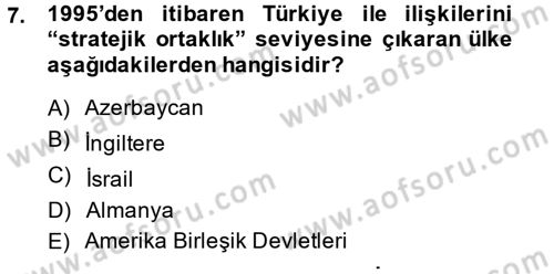 Türk Dış Politikası 2 Dersi 2014 - 2015 Yılı Tek Ders Sınavı 7. Soru