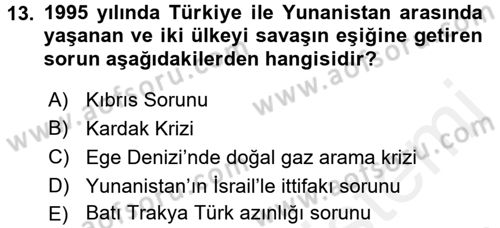 Türk Dış Politikası 2 Dersi 2015 - 2016 Yılı (Vize) Ara Sınavı 13. Soru