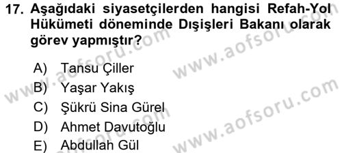 Türk Dış Politikası 2 Dersi 2015 - 2016 Yılı (Vize) Ara Sınavı 17. Soru