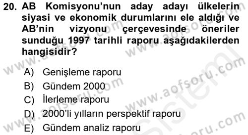 Türk Dış Politikası 2 Dersi 2015 - 2016 Yılı (Vize) Ara Sınavı 20. Soru