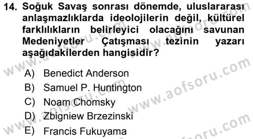 Türk Dış Politikası 2 Dersi 2015 - 2016 Yılı (Final) Dönem Sonu Sınav Soruları 14. Soru