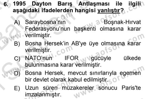 Türk Dış Politikası 2 Dersi 2015 - 2016 Yılı (Final) Dönem Sonu Sınav Soruları 6. Soru