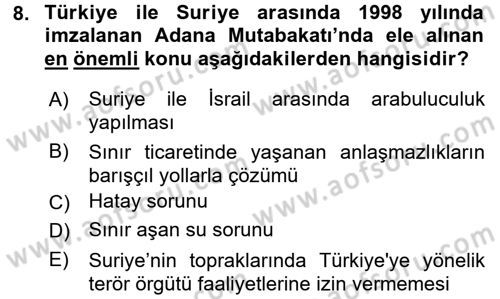 Türk Dış Politikası 2 Dersi 2015 - 2016 Yılı (Final) Dönem Sonu Sınav Soruları 8. Soru