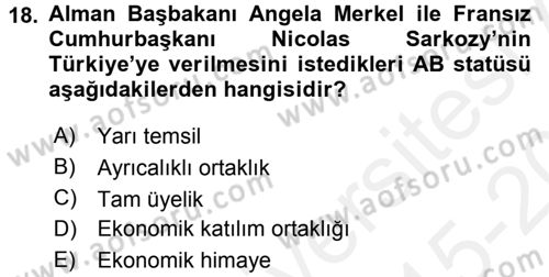 Türk Dış Politikası 2 Dersi 2015 - 2016 Yılı Tek Ders Sınav Soruları 18. Soru