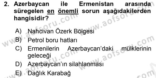 Türk Dış Politikası 2 Dersi 2015 - 2016 Yılı Tek Ders Sınav Soruları 2. Soru