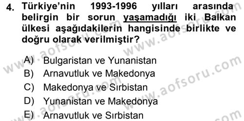 Türk Dış Politikası 2 Dersi 2015 - 2016 Yılı Tek Ders Sınav Soruları 4. Soru