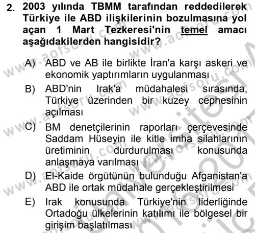 Türk Dış Politikası 2 Dersi 2016 - 2017 Yılı 3 Ders Sınav Soruları 2. Soru