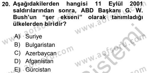 Türk Dış Politikası 2 Dersi 2016 - 2017 Yılı 3 Ders Sınav Soruları 20. Soru