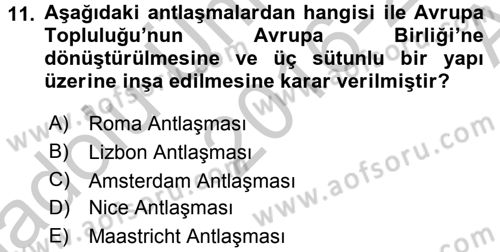 Türk Dış Politikası 2 Dersi 2016 - 2017 Yılı (Vize) Ara Sınav Soruları 11. Soru