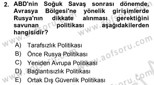 Türk Dış Politikası 2 Dersi 2016 - 2017 Yılı (Final) Dönem Sonu Sınav Soruları 2. Soru