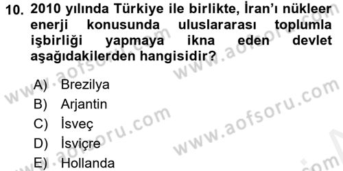 Türk Dış Politikası 2 Dersi 2017 - 2018 Yılı 3 Ders Sınavı 10. Soru