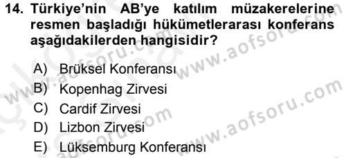 Türk Dış Politikası 2 Dersi 2017 - 2018 Yılı 3 Ders Sınav Soruları 14. Soru