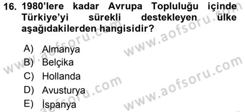 Türk Dış Politikası 2 Dersi 2017 - 2018 Yılı 3 Ders Sınav Soruları 16. Soru
