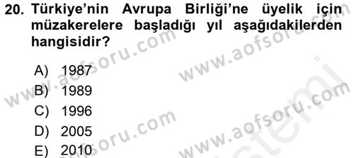 Türk Dış Politikası 2 Dersi 2017 - 2018 Yılı 3 Ders Sınavı 20. Soru