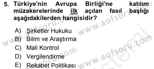 Türk Dış Politikası 2 Dersi 2017 - 2018 Yılı 3 Ders Sınav Soruları 5. Soru
