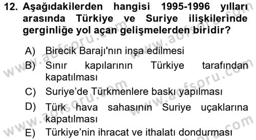 Türk Dış Politikası 2 Dersi 2017 - 2018 Yılı (Vize) Ara Sınav Soruları 12. Soru