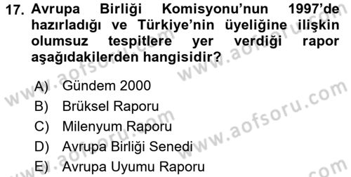 Türk Dış Politikası 2 Dersi 2017 - 2018 Yılı (Vize) Ara Sınav Soruları 17. Soru
