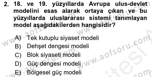 Türk Dış Politikası 2 Dersi 2017 - 2018 Yılı (Vize) Ara Sınav Soruları 2. Soru