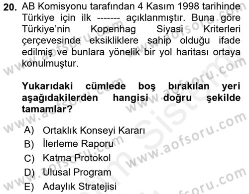 Türk Dış Politikası 2 Dersi 2017 - 2018 Yılı (Vize) Ara Sınav Soruları 20. Soru
