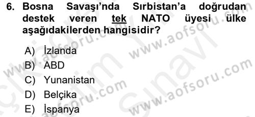 Türk Dış Politikası 2 Dersi 2017 - 2018 Yılı (Vize) Ara Sınav Soruları 6. Soru