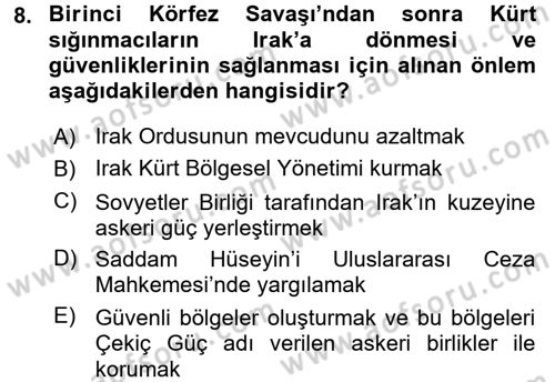 Türk Dış Politikası 2 Dersi 2017 - 2018 Yılı (Vize) Ara Sınav Soruları 8. Soru