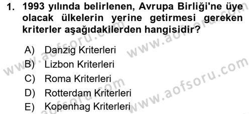 Türk Dış Politikası 2 Dersi 2017 - 2018 Yılı (Final) Dönem Sonu Sınavı 1. Soru