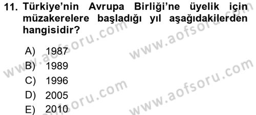 Türk Dış Politikası 2 Dersi 2017 - 2018 Yılı (Final) Dönem Sonu Sınavı 11. Soru