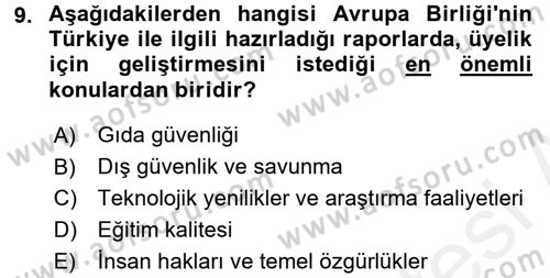Türk Dış Politikası 2 Dersi 2017 - 2018 Yılı (Final) Dönem Sonu Sınavı 9. Soru
