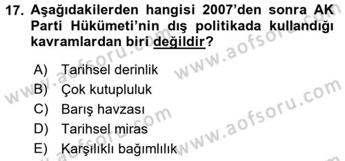 Türk Dış Politikası 2 Dersi 2018 - 2019 Yılı (Final) Dönem Sonu Sınav Soruları 17. Soru