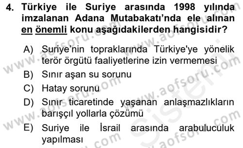 Türk Dış Politikası 2 Dersi 2018 - 2019 Yılı (Final) Dönem Sonu Sınav Soruları 4. Soru