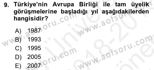 Türk Dış Politikası 2 Dersi 2018 - 2019 Yılı (Final) Dönem Sonu Sınav Soruları 9. Soru