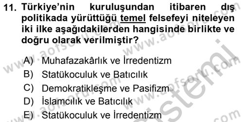Türk Dış Politikası 2 Dersi 2018 - 2019 Yılı Yaz Okulu Sınav Soruları 11. Soru