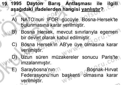 Türk Dış Politikası 2 Dersi 2018 - 2019 Yılı Yaz Okulu Sınav Soruları 19. Soru