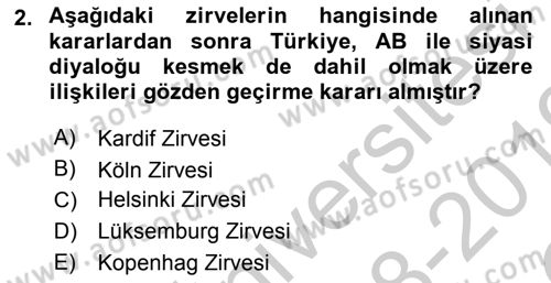 Türk Dış Politikası 2 Dersi 2018 - 2019 Yılı Yaz Okulu Sınav Soruları 2. Soru