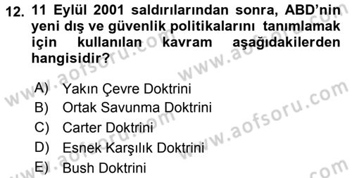 Türk Dış Politikası 2 Dersi 2020 - 2021 Yılı Yaz Okulu Sınav Soruları 12. Soru