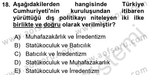 Türk Dış Politikası 2 Dersi 2021 - 2022 Yılı (Final) Dönem Sonu Sınav Soruları 18. Soru