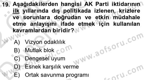 Türk Dış Politikası 2 Dersi 2021 - 2022 Yılı (Final) Dönem Sonu Sınav Soruları 19. Soru