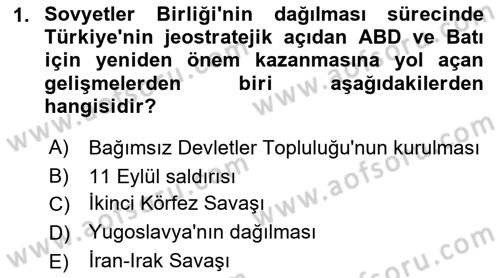Türk Dış Politikası 2 Dersi 2022 - 2023 Yılı Yaz Okulu Sınav Soruları 1. Soru