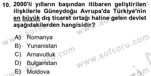 Türk Dış Politikası 2 Dersi 2022 - 2023 Yılı Yaz Okulu Sınav Soruları 10. Soru