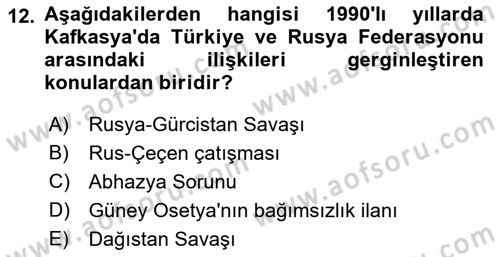 Türk Dış Politikası 2 Dersi 2022 - 2023 Yılı Yaz Okulu Sınav Soruları 12. Soru
