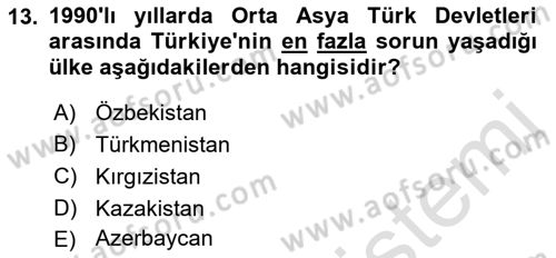 Türk Dış Politikası 2 Dersi 2022 - 2023 Yılı Yaz Okulu Sınav Soruları 13. Soru