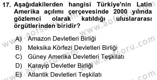 Türk Dış Politikası 2 Dersi 2022 - 2023 Yılı Yaz Okulu Sınavı 17. Soru