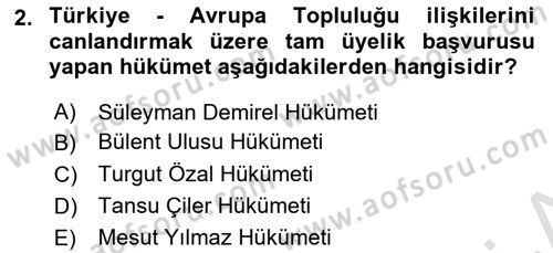 Türk Dış Politikası 2 Dersi 2022 - 2023 Yılı Yaz Okulu Sınav Soruları 2. Soru