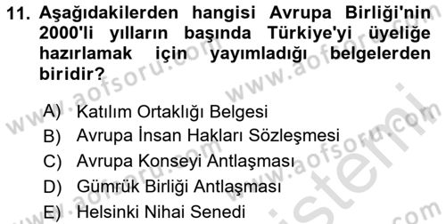 Türk Dış Politikası 2 Dersi 2023 - 2024 Yılı (Vize) Ara Sınavı 11. Soru