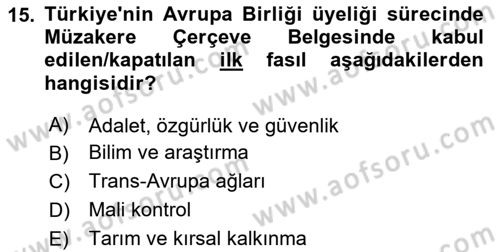 Türk Dış Politikası 2 Dersi 2023 - 2024 Yılı (Vize) Ara Sınavı 15. Soru