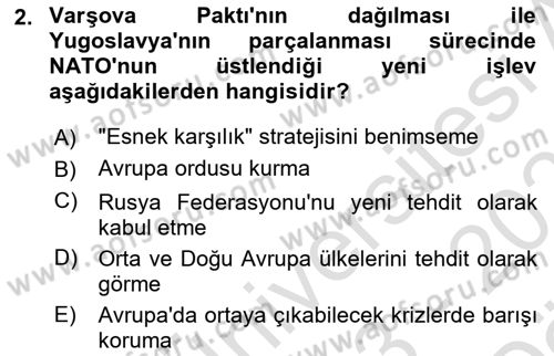 Türk Dış Politikası 2 Dersi 2023 - 2024 Yılı (Vize) Ara Sınavı 2. Soru