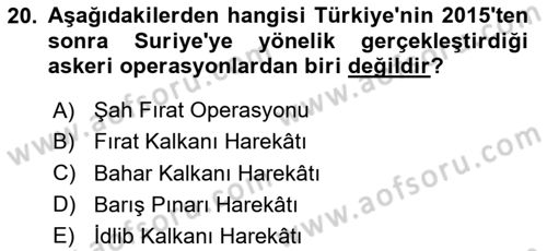 Türk Dış Politikası 2 Dersi 2023 - 2024 Yılı (Vize) Ara Sınavı 20. Soru